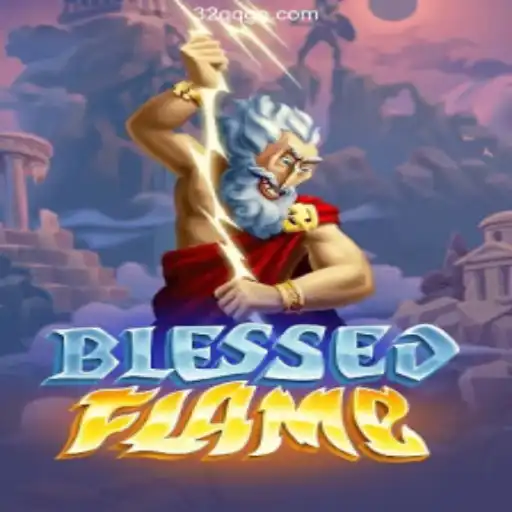 Discover the Thrilling World of BlessedFlame: A New Era of Gaming